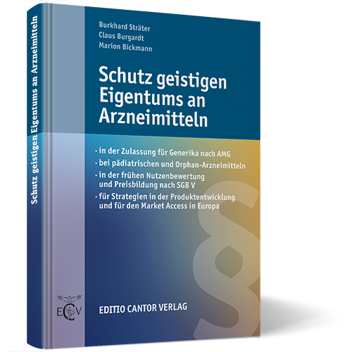 Schutz geistigen Eigentums an Arzneimitteln